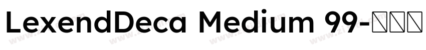 LexendDeca Medium 99字体转换